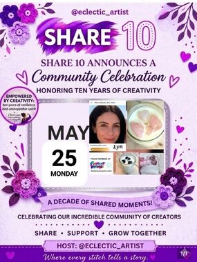 Share 10 Community Celebration Poster - Thank you @eclectic_artist For Hosting